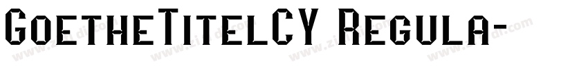 GoetheTitelCY Regula字体转换